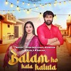 Balam Ho Kalo Kaluta - Arun Imaliyaka&Rajneesh Nagar&T N Gurjar&Pooja diwkar