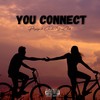 You Connect - Privylege&Characta&StoneChode