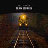 Train Journey (Live) - The Author