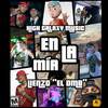 En La Mía (Explicit) - LIENZO 