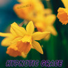 Hypnotic Grace - Charles B