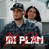 Mi Plan (Explicit) - Jesus Brillo