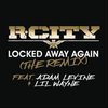 Locked Away Again - R. City&Adam Levine&Lil Wayne