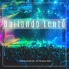Bailando Lento - usr&Jahbriel&El Combo Klan