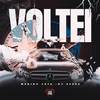 Voltei (Explicit) - Menino Jota&Dj Speed&Love Funk