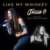 Like My Whiskey (feat. Gretchen Wilson) - Jessie G&Gretchen Wilson