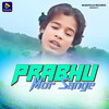 Prabhu Mor Sange - Bablu Nayak