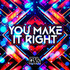 You Make It Right - Paul Manx