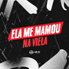 ELA ME MAMOU NA VIELA (Explicit) - DJ daCattani&MC gordo sp&MC CH1NNA