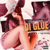 Di Glue (Slowed + Reverb|Explicit) - Pinkii Pinkx&Retlaw Tha Future&Dj Tropical