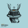 Walk Away - Miss Jools