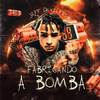 Fabricando a Bomba (Explicit) - Jeff DevilFish