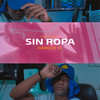 Sin Ropa - Harold Sl