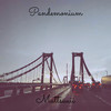 Pandemonium (Explicit) - Mattsuuii