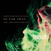 Martin Garrix-So Far Away (MrxUED Bootleg|MrxUED / Martin Garrix / David Guetta / Jamie Sco) - MrxUED&Martin Garrix&David Guetta&Jamie Scott&Romy Dya