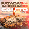 Patadas de Ahogado (Caitto Edit) - Caitto&Rooverb