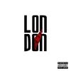 London (feat. Sir Louis) (Explicit) - Kamerix&Sir Louis