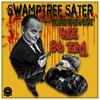 We 86 Em (feat. ToneTheBone) (Explicit) - Swamptree Sater&Tonethebone