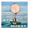 Deniz Ve Murat (feat. Murat Coskun) - BarabanZA&Murat Coşkun