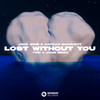 Lost Without You (Tom & Jame Remix) - Jack Wins&Caitlyn Scarlett&Tom & Jame