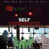 Self Conscience (Explicit) - Tob da Goat