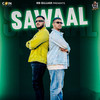 Sawaal - Pulkit Srivastava&Rb Gujjar