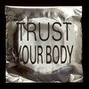 Trust Your Body - Jori Hulkkonen&Tiga