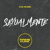 Sexualmente (Explicit) - DJ R15&Mc Baiano