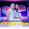 Welas Riko - Denik Armila&Nanda Feraro