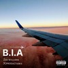 B.I.A (Explicit) - Zak Williams