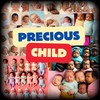 Precious Child (Remastered) - Nigel George