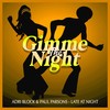 Late at Night (Nu Disco Club Mix) - Adri Block&Paul Parsons