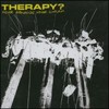 Save the Sermon (其他) - Therapy?