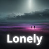 Lonely (Explicit) - Tjay