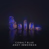 Cobalt Blue - Andy Immerman