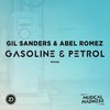 Gasoline & Petrol - Gil Sanders&Abel Romez