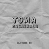 Toma Encaixada (Explicit) - DJ Yure 22&DJ Biel do Anil