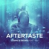 Aftertaste (Remix) - Cosmo&Skoro&REL