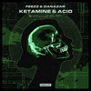 Ketamine & Acid (Radio Edit) - FEEZZ&Danazar