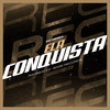 Ela Conquista - MC Dessa&ravibeatzz