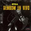 Dembow En Vivo (feat. Still & Megadivo Produce) (En vivo) (Explicit) - El Saoco Del Futuro&Still&Megadivo Produce