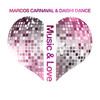 Music & Love (Original Mix) - Marcos Carnaval&DAISHI DANCE
