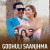 Godhuli Saanjhma - Suraj Adhikari&Anju Panta&Sugam Pokharel