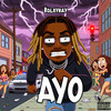 Ayo (Explicit) - Roleyray