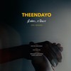 Theendayo (feat. Sreekanth Hariharan & Darini Hariharan) - Don Aravind&Sreekanth Hariharan&Darini Hariharan