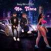 No Time - Young Rah&C-Mart