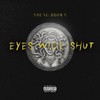 Eyes Wide Shut (Explicit) - Young Brown