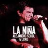 La Niña - Alejandro Sokol&Lokos&Ismael Sokol&Fermín Sokol&Víctor López