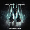 Dreaming - Bass Agents