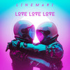Love, Love, Love - Line Mari&Joe Taylor&Rob Cass